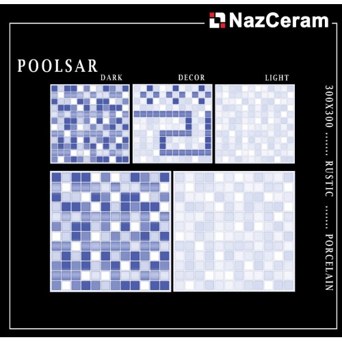 پولسار Poolsar Light - سرامیک پولسار لایت 30x30 - ناز سرام